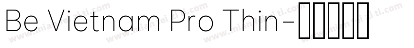 Be Vietnam Pro Thin字体转换